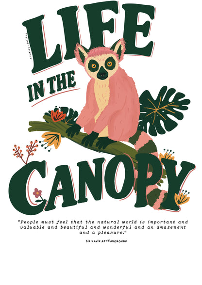 LIFE IN THE CANOPY